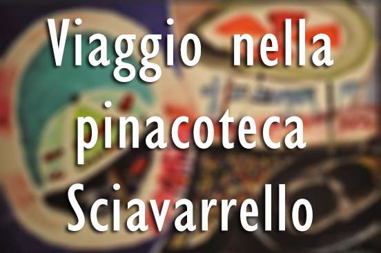 Viaggio nella pinacoteca Sciavarrello: Enrico Paolucci-composizione