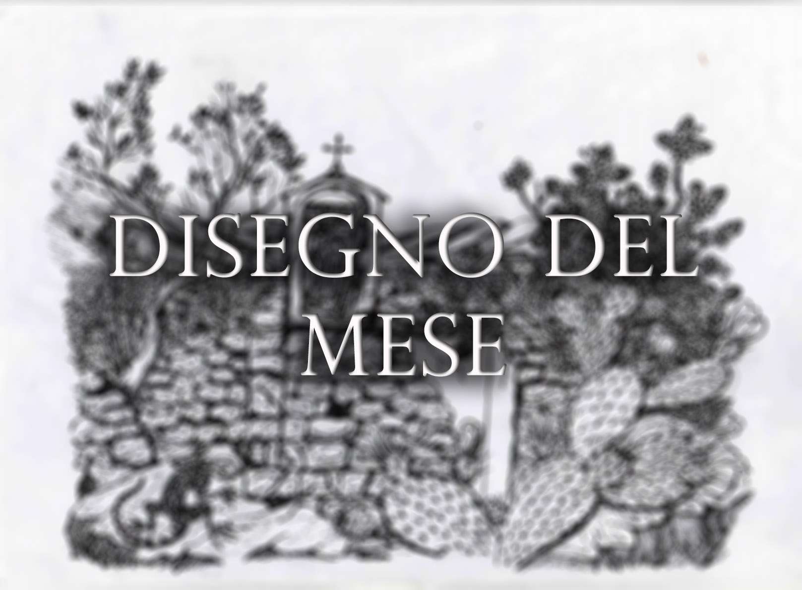 Disegno del mese: Ruderi della chiesa di Santa Maria la scala